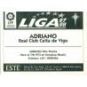 Adriano Celta Vigo Ediciones Este 1997-98