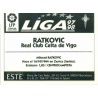Ratkovic Celta Vigo Ediciones Este 1997-98