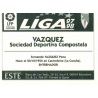 Vazquez Compostela Ediciones Este 1997-98