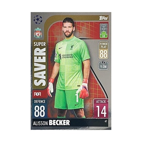 Alisson Becker Liverpool 47