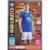 Soccer Trading Cards Harvey Barnes Man of the Match Match Attax Champions League 2021/22