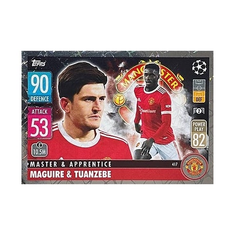 Harry Maguire - Axel Tuanzebe Master & Apprentice Manchester United 417