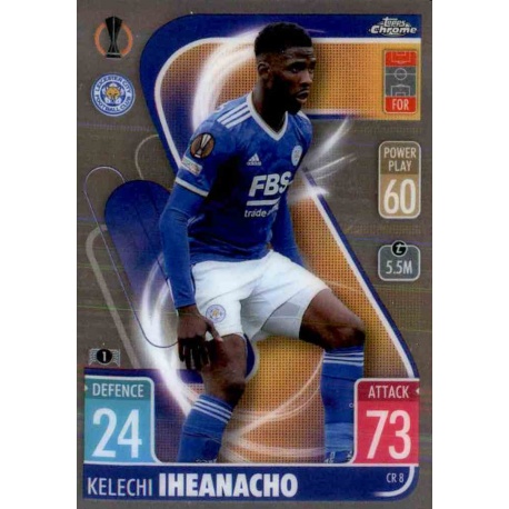 Kelechi Iheanacho Chrome Preview Leicester City CR8