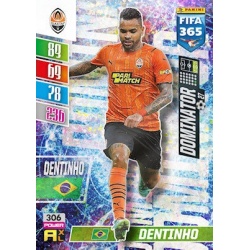 Dentinho Dominator Shakhtar Donetsk 306