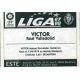 Víctor Valladolid Ediciones Este 1997-98