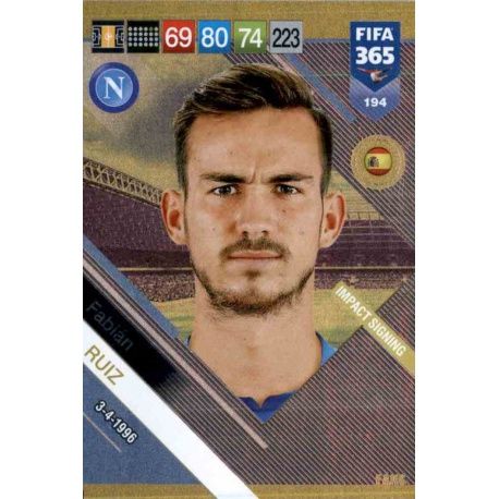 Fabián Ruiz Impact Signing 194 FIFA 365 Adrenalyn XL