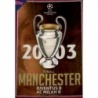 Offer Sticker UEFA Champions League Final 2003 - Juventus 0-0 AC Milan Classic Finals Topps Champions League Stickers 2021/22