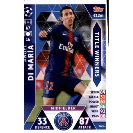 Angel Di Maria Title Winners TW14 Match Attax Champions 2018-19
