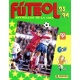 Album Futbol 93-94 Panini Sports