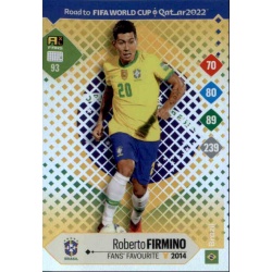 Roberto Firmino Fans' Favourite Brazil 93