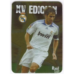 Raúl XV Edición Punta Redonda Lisa Real Madrid 546