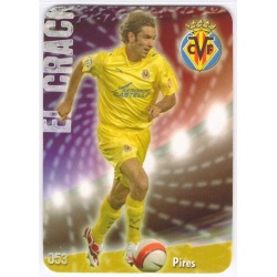 Pires Crack Punta Redonda Mate Villarreal 53