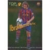 Oferta Cromos Ibrahimovic Top Verde Las Fichas de La Liga 2009-10