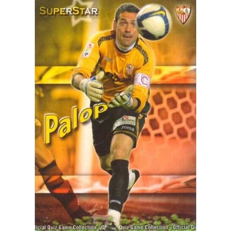 Palop Superstar Mate Sevilla 77