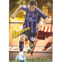 Nauzet Superstar Mate Valladolid 432