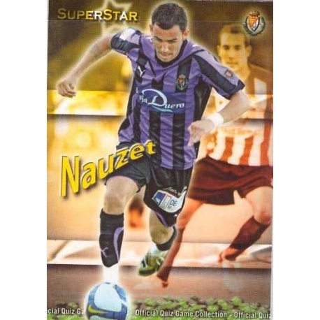 Nauzet Superstar Mate Valladolid 432
