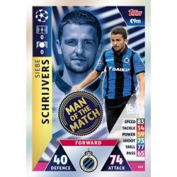 Siebe Schrijvers Man of the Match 415 Match Attax Champions 2018-19