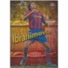 Trading Cards Ibrahimovic Superstar Jaspeado Las Fichas Quiz Liga 2009-10