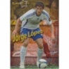 Trading Cards Jorge López Superstar Jaspeado Mundicromo Fichas Liga 2009-10