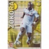 Trading Cards Zokora Sevilla Top Dorado Cuadros Mundicromo Fichas Liga 2010-11