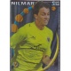 Nilmar Superstar Brillo Liso Villarreal 189