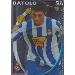 Dátolo Superstar Brillo Liso Espanyol 296