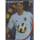 Edmilson Superstar Brillo Liso Zaragoza 377