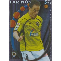 Farinós Superstar Brillo Liso Hercules 511