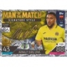 Offer Soccer Cards Arnaut Danjuma Man of the Match Signature Style Villarreal Match Attax 2022-23