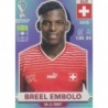 Cromos de Futbol Breel Embolo Switzerland Panini Fifa World Cup Qatar 2022