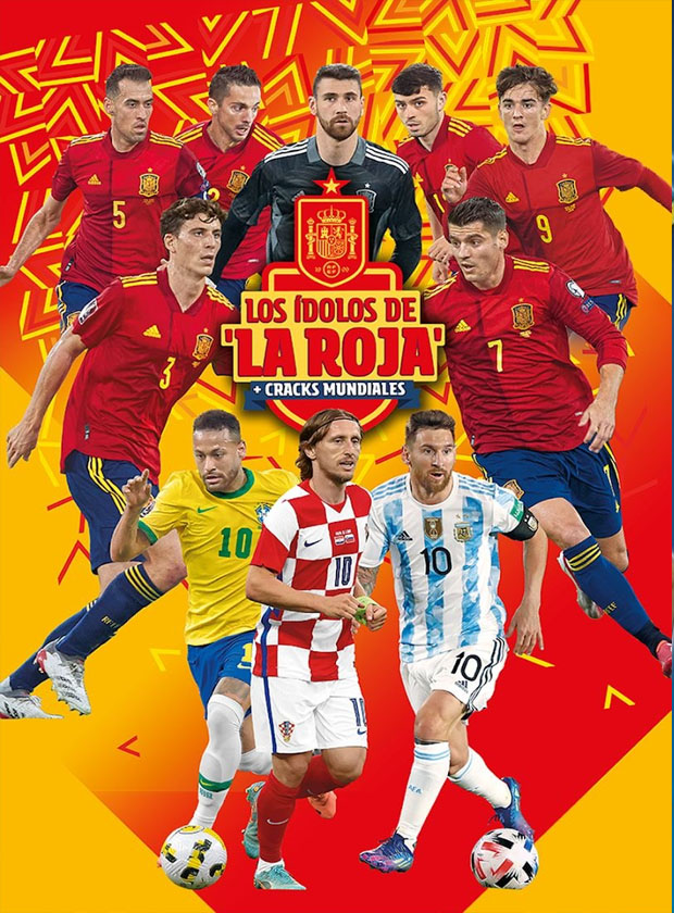 Los Ídolos de la Roja - Cracks Mundiales